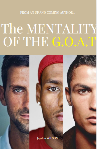 The Mentality of the G.O.A.T